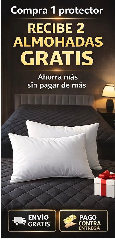 Protector de Colchón + Fundas + 🎁 OBSEQUIO 2 Almohadas